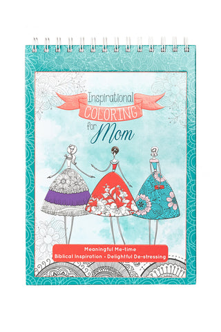 Inspirational Coloring for Mom Spiral Tablet Coloring Book