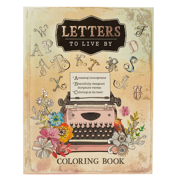 Letters to Live By ~ A-Z Monograms, Proverbs Coloring Book ~ Cover Close-Up View