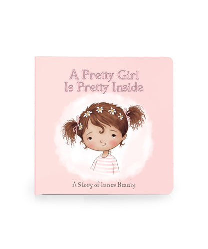 Bunnies by the Bay A Pretty Girl is Pretty Inside Board Book with Brunette Elsie