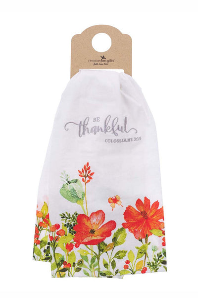 Colossians 3:15 Be Thankful Kitchen Towel with Orange Flowers
