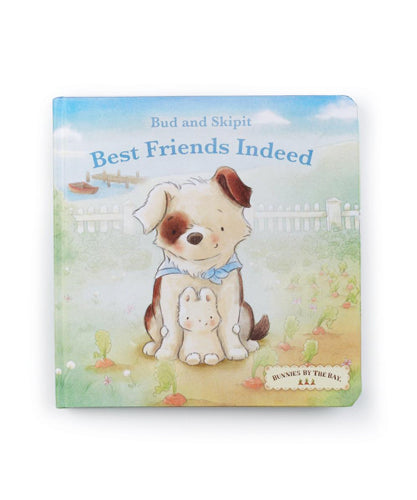 Bunnies by the Bay Best Friends Indeed, Bud & Skipit Children's Board Book