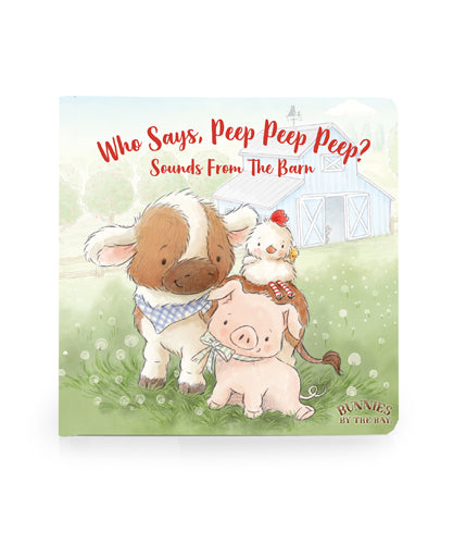 Bunnies by the Bay Who Says Peep Board Book